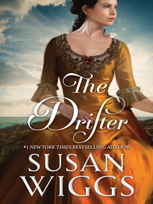 Title details for The Drifter by Susan Wiggs - Available